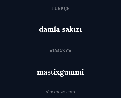 mastixgummi - damla sakızı