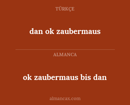 dan ok zaubermaus - ok zaubermaus bis dan