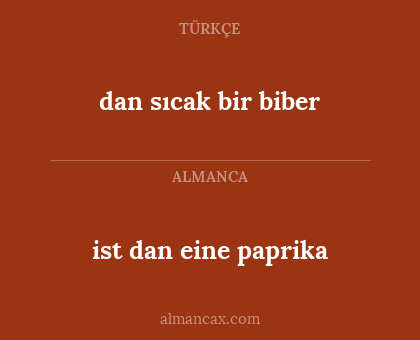 dan sıcak bir biber - ist dan eine paprika