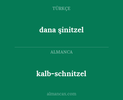 dana şinitzel - kalb-schnitzel