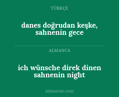 danes doğrudan keşke, sahnenin gece - ich wünsche direk dinen sahnenin night