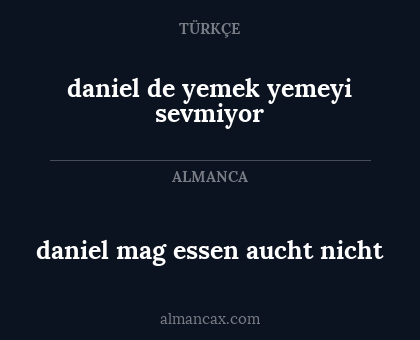 daniel mag essen aucht nicht - daniel de yemek yemeyi sevmiyor