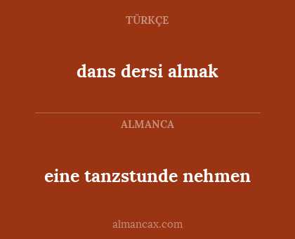 dans dersi almak - eine tanzstunde nehmen