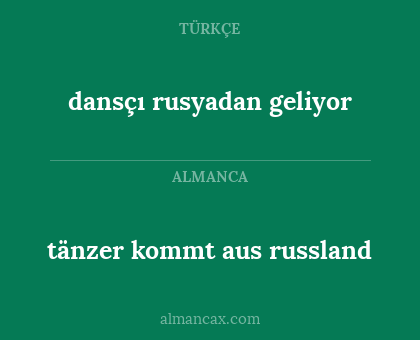 tänzer kommt aus russland - dansçı rusyadan geliyor