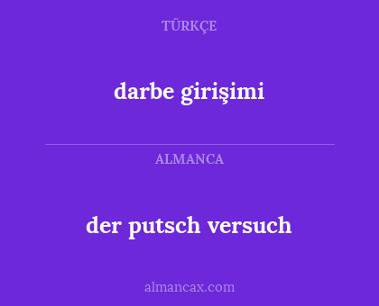 der putsch versuch - darbe girişimi