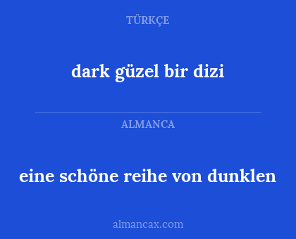 eine schöne reihe von dunklen - dark güzel bir dizi