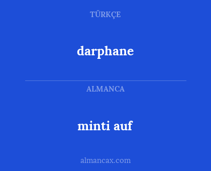 minti auf - darphane