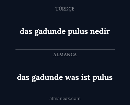 das gadunde pulus nedir - das gadunde was ist pulus