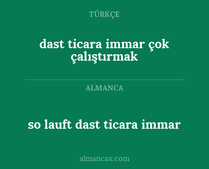 dast ticara immar çok çalıştırmak - so lauft dast ticara immar