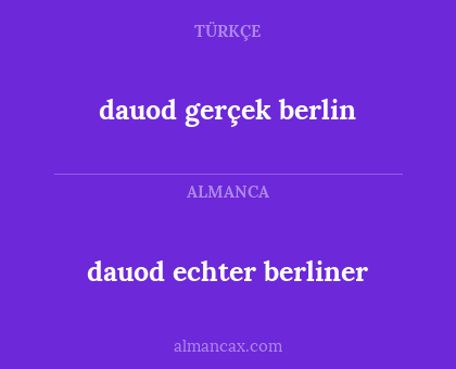 dauod echter berliner - dauod gerçek berlin
