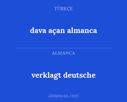 dava açan almanca - verklagt deutsche