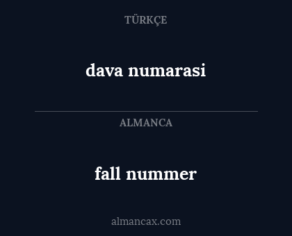 fall nummer - dava numarasi