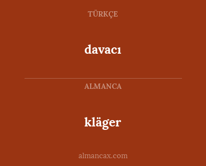 kläger - davacı