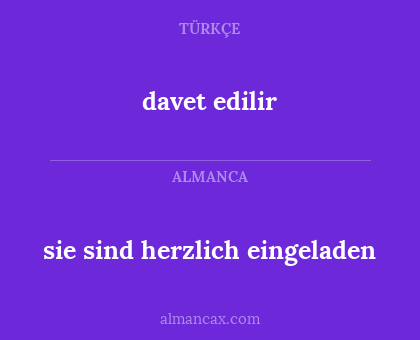 sie sind herzlich eingeladen - davet edilir