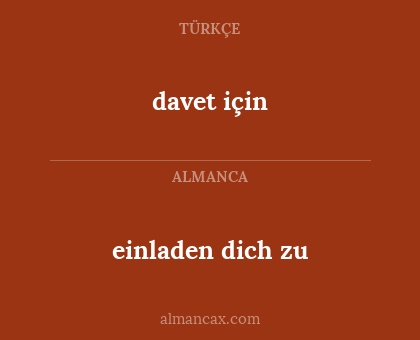einladen dich zu - davet için