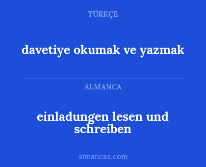 davetiye okumak ve yazmak - einladungen lesen und schreiben