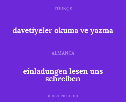 einladungen lesen uns schreiben - davetiyeler okuma ve yazma