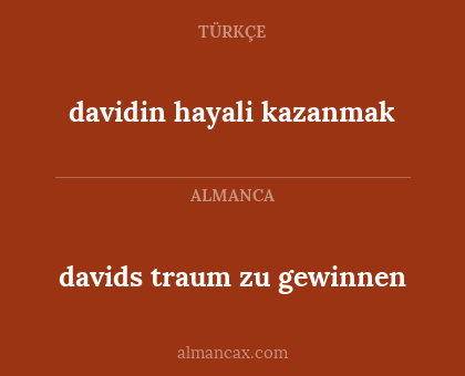 davids traum zu gewinnen - davidin hayali kazanmak
