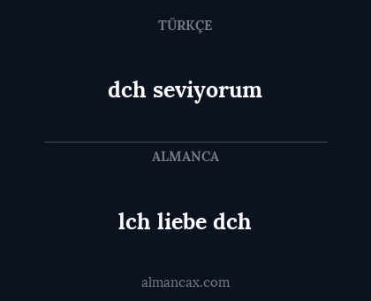 dch seviyorum - lch liebe dch