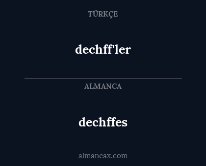 dechff'ler - dechffes