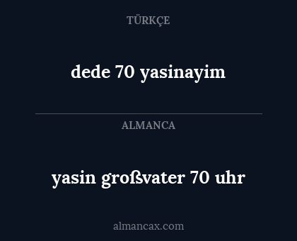 dede 70 yasinayim - yasin großvater 70 uhr