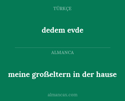 dedem evde - meine großeltern in der hause