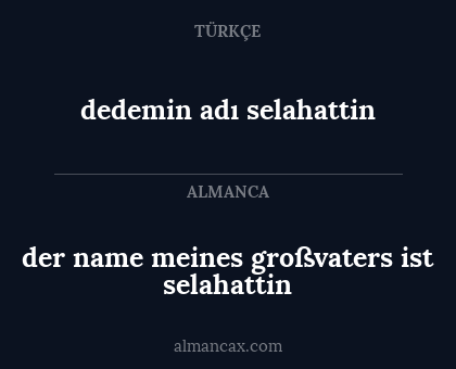 der name meines großvaters ist selahattin - dedemin adı selahattin