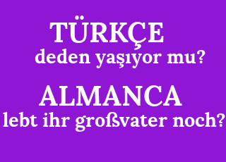 deden+ya%C5%9F%C4%B1yor+mu%3F-lebt+ihr+gro%C3%9Fvater+noch%3F.png