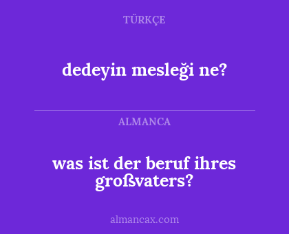 was ist der beruf ihres großvaters? - dedeyin mesleği ne?
