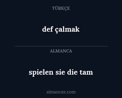 def çalmak - spielen sie die tam