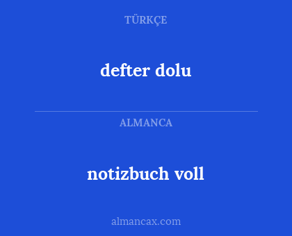 defter dolu - notizbuch voll