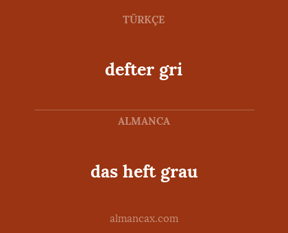 defter gri - das heft grau