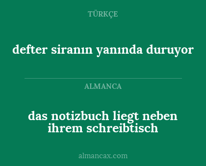 defter siranın yanında duruyor - das notizbuch liegt neben ihrem schreibtisch