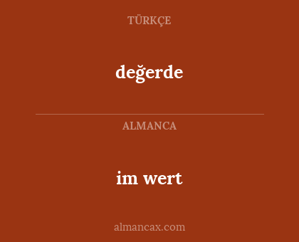 im wert - değerde