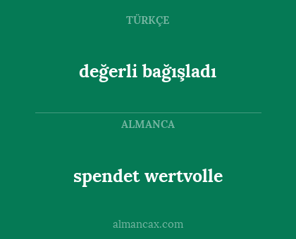 spendet wertvolle - değerli bağışladı
