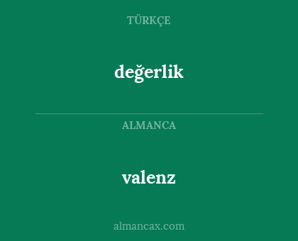 değerlik - valenz