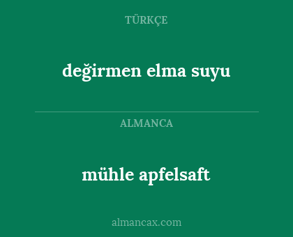 mühle apfelsaft - değirmen elma suyu