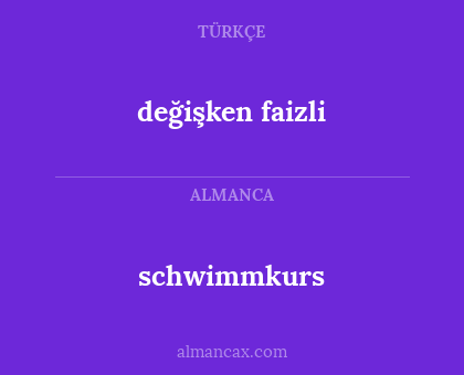 değişken faizli - schwimmkurs