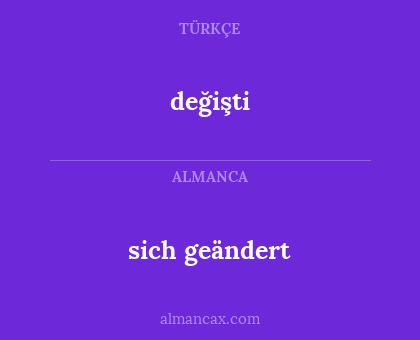 sich geändert - değişti
