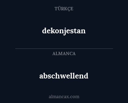 dekonjestan - abschwellend