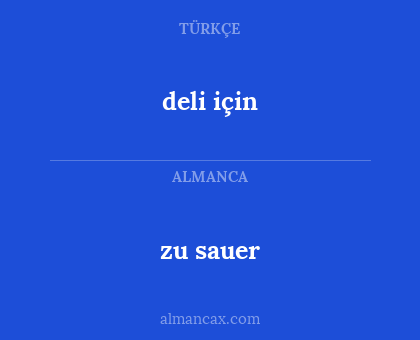 zu sauer - deli için
