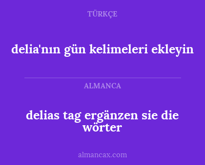 delias tag ergänzen sie die wörter - delia'nın gün kelimeleri ekleyin