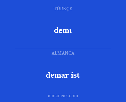 demı - demar ist