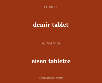 eisen tablette - demir tablet