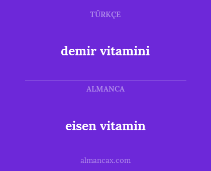 demir vitamini - eisen vitamin