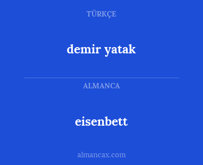 demir yatak - eisenbett