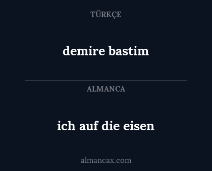 demire bastim - ich auf die eisen