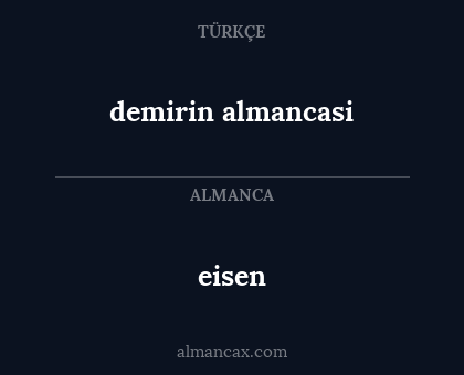 eisen - demirin almancasi