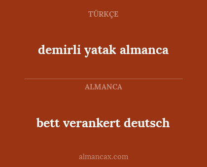 bett verankert deutsch - demirli yatak almanca