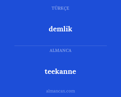 teekanne - demlik